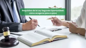 Requisitos Ley Segunda Oportunidad